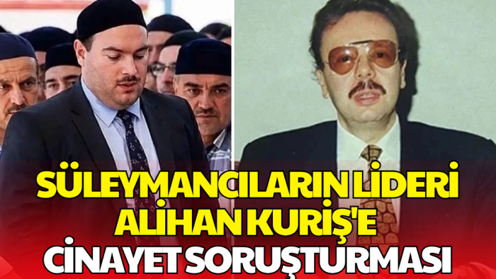 Alihan Kuriş Hakkında Cinayet Soruşturması! Eski Bakanın Ölümü İnceleniyor